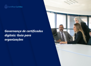 Governança de certificados digitais
